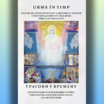 „Urme în timp” culegere de lucrări prezentate la Simpozionul Științific Internațional dedicat vieții și operei Părintelui Arsenie Boca