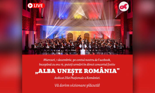 ÎN DIRECT- concertul festiv ALBA UNEȘTE ROMÂNIA